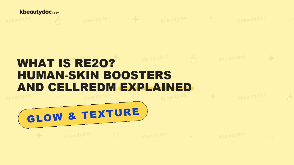 What Is Re2O? Human-Skin Boosters and CellREDM Explained"