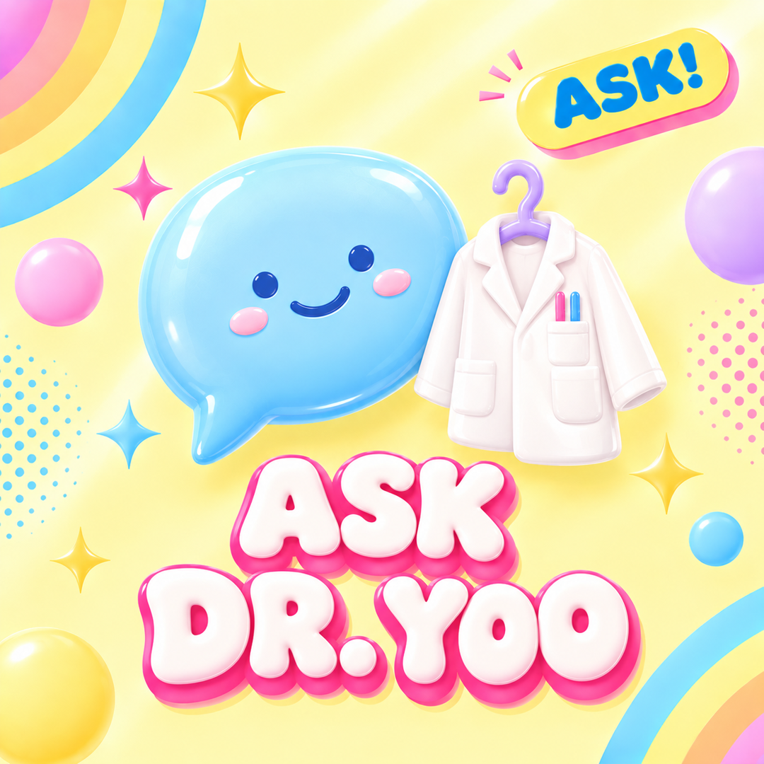 Speech bubble with a small smiley face, label Ask Dr. Yoo
